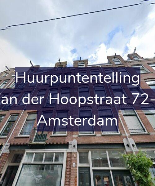 Foto gevel Huurpuntentelling voor Van der Hoopstraat 72-3, Amsterdam