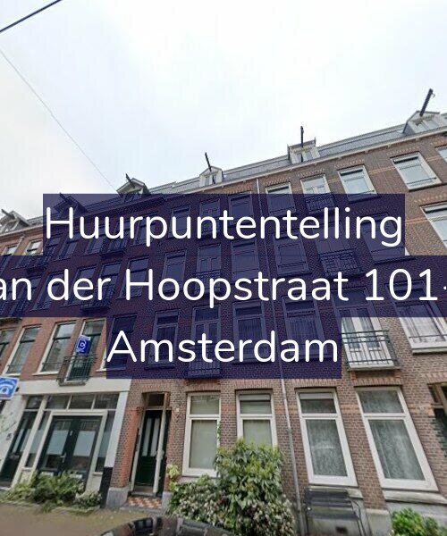 Foto gevel Huurpuntentelling voor Van der Hoopstraat 101-H, Amsterdam