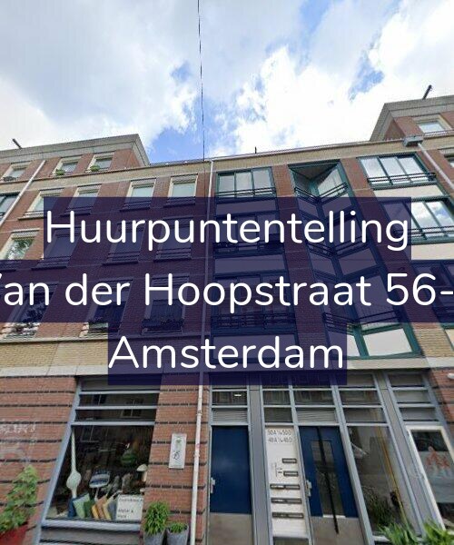 Foto gevel Huurpuntentelling voor Van der Hoopstraat 56-E, Amsterdam