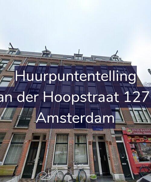 Foto gevel Huurpuntentelling voor Van der Hoopstraat 127-2, Amsterdam