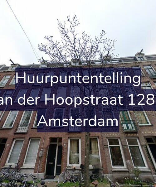 Foto gevel Huurpuntentelling voor Van der Hoopstraat 128-4, Amsterdam