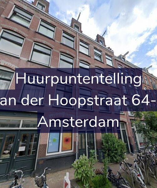 Foto gevel Huurpuntentelling voor Van der Hoopstraat 64-H, Amsterdam