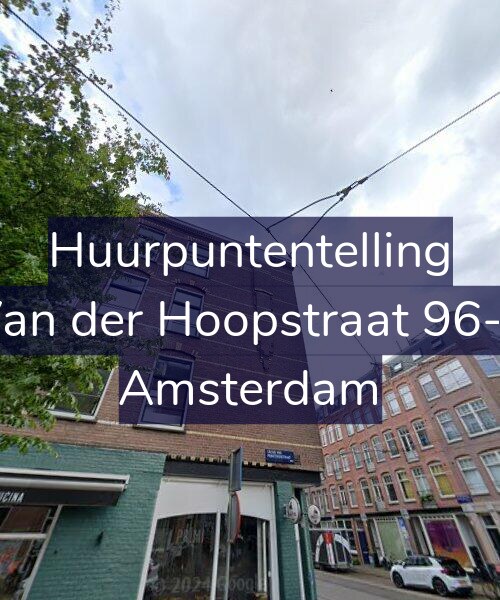 Foto gevel Huurpuntentelling voor Van der Hoopstraat 96-3, Amsterdam