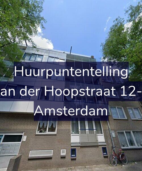 Foto gevel Huurpuntentelling voor Van der Hoopstraat 12-B, Amsterdam