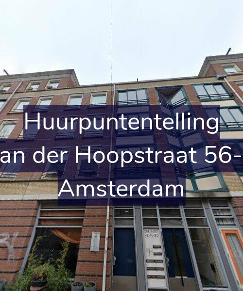 Foto gevel Huurpuntentelling voor Van der Hoopstraat 56-D, Amsterdam