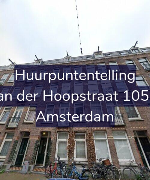 Foto gevel Huurpuntentelling voor Van der Hoopstraat 105-3, Amsterdam