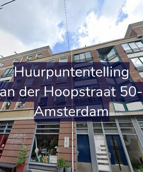 Foto gevel Huurpuntentelling voor Van der Hoopstraat 50-D, Amsterdam