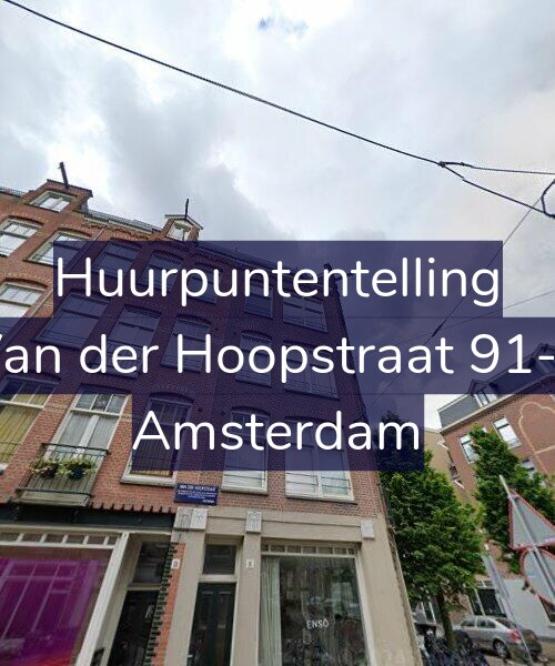 Foto gevel Huurpuntentelling voor Van der Hoopstraat 91-3, Amsterdam