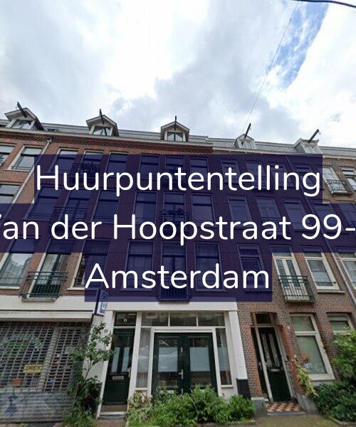 Foto gevel Huurpuntentelling voor Van der Hoopstraat 99-1, Amsterdam