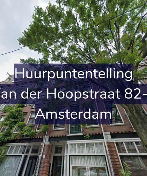Foto gevel Huurpuntentelling voor Van der Hoopstraat 82-2, Amsterdam