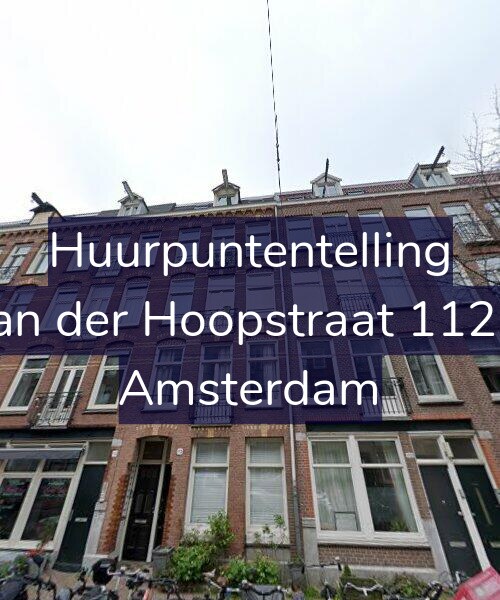 Foto gevel Huurpuntentelling voor Van der Hoopstraat 112-3, Amsterdam