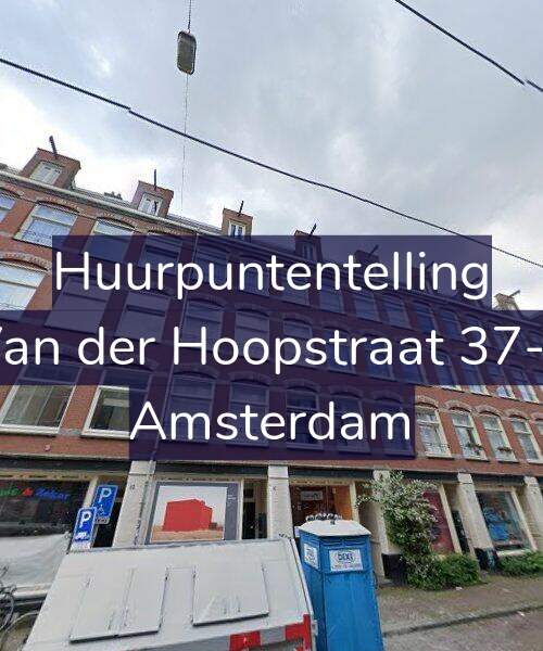Foto gevel Huurpuntentelling voor Van der Hoopstraat 37-1, Amsterdam