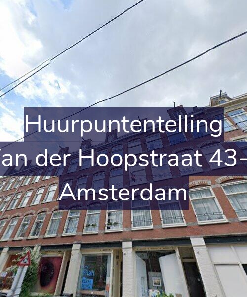 Foto gevel Huurpuntentelling voor Van der Hoopstraat 43-3, Amsterdam