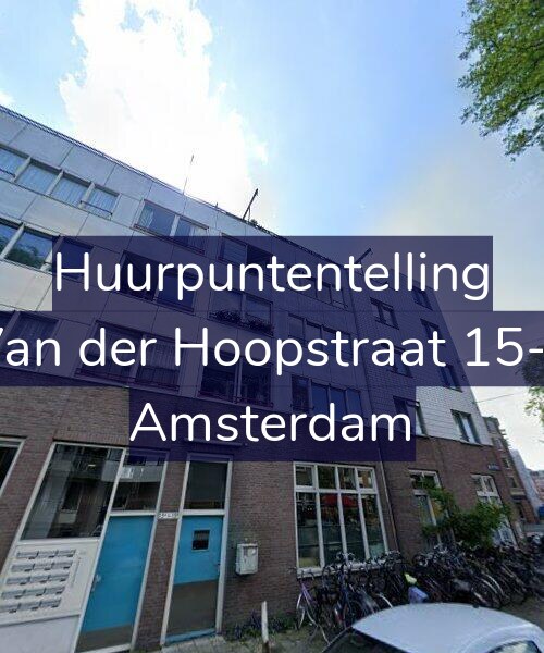 Foto gevel Huurpuntentelling voor Van der Hoopstraat 15-L, Amsterdam