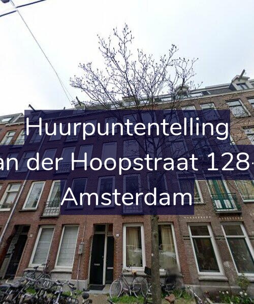 Foto gevel Huurpuntentelling voor Van der Hoopstraat 128-H, Amsterdam