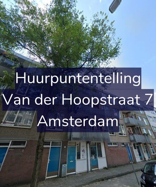 Foto gevel Huurpuntentelling voor Van der Hoopstraat 7, Amsterdam