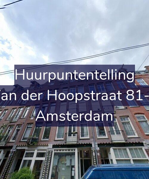 Foto gevel Huurpuntentelling voor Van der Hoopstraat 81-2, Amsterdam