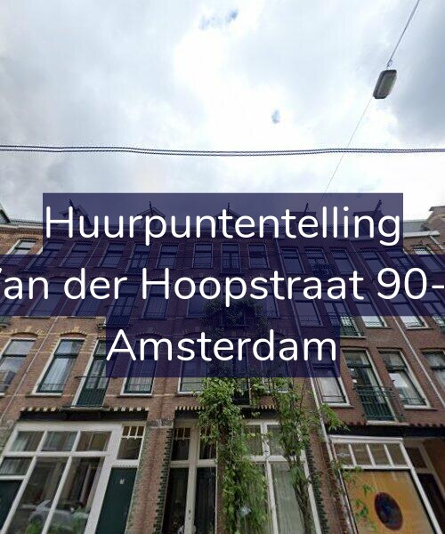 Foto gevel Huurpuntentelling voor Van der Hoopstraat 90-2, Amsterdam