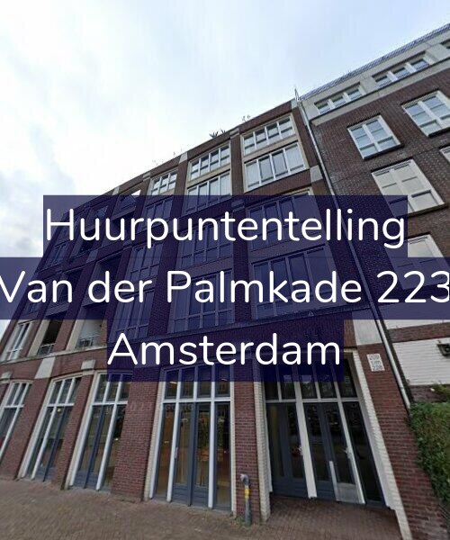 Foto gevel Huurpuntentelling voor Van der Palmkade 223, Amsterdam