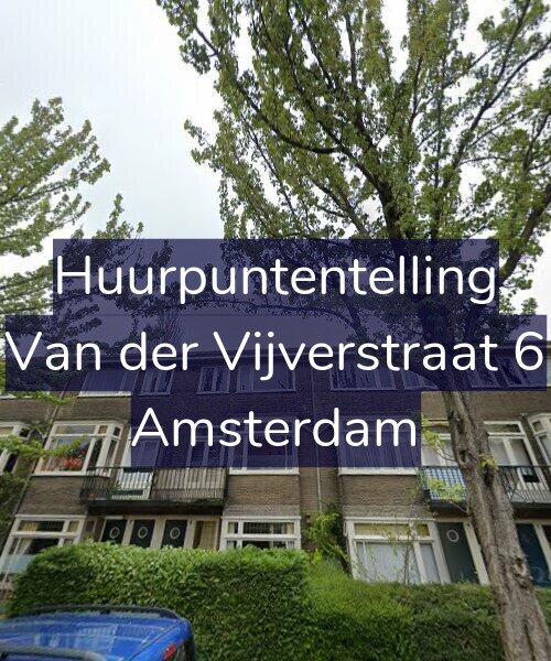 Foto gevel Huurpuntentelling voor Van der Vijverstraat 6, Amsterdam