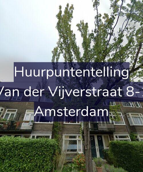 Foto gevel Huurpuntentelling voor Van der Vijverstraat 8-1, Amsterdam