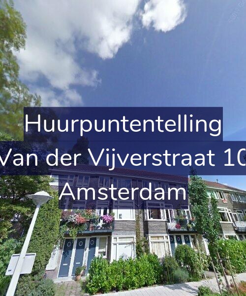 Foto gevel Huurpuntentelling voor Van der Vijverstraat 10, Amsterdam