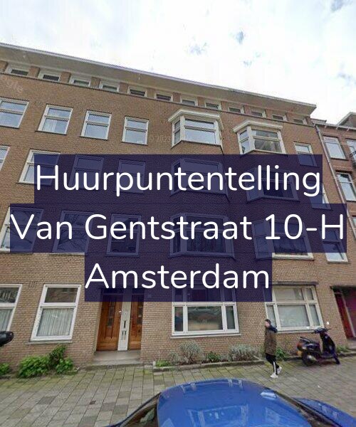 Foto gevel Huurpuntentelling voor Van Gentstraat 10-H, Amsterdam