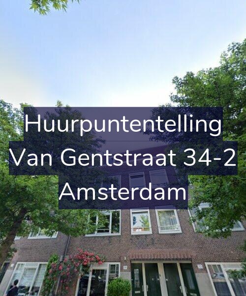Foto gevel Huurpuntentelling voor Van Gentstraat 34-2, Amsterdam