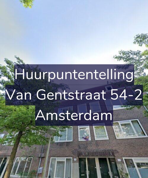 Foto gevel Huurpuntentelling voor Van Gentstraat 54-2, Amsterdam