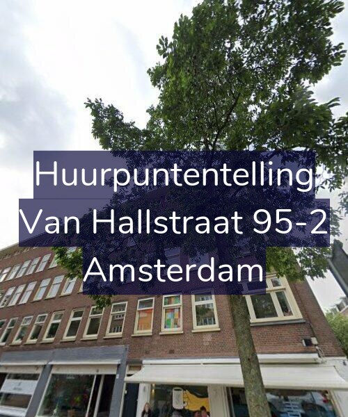 Foto gevel Huurpuntentelling voor Van Hallstraat 95-2, Amsterdam