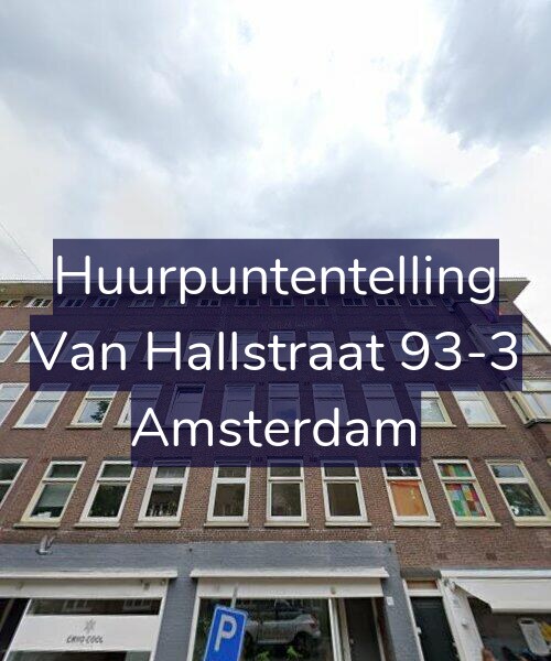 Foto gevel Huurpuntentelling voor Van Hallstraat 93-3, Amsterdam