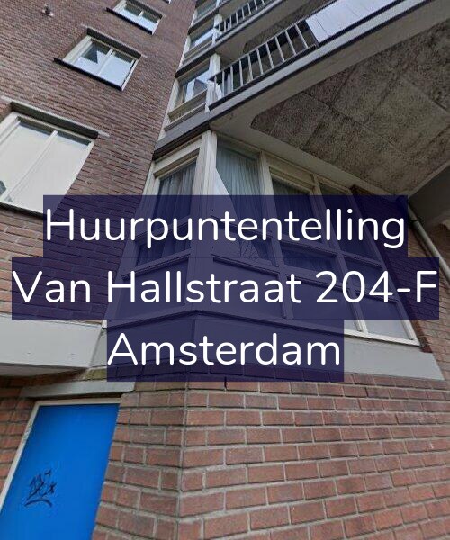 Foto gevel Huurpuntentelling voor Van Hallstraat 204-F, Amsterdam
