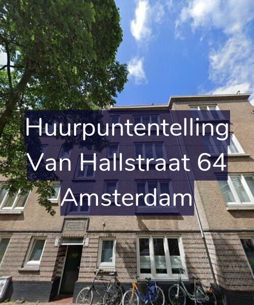 Foto gevel Huurpuntentelling voor Van Hallstraat 64, Amsterdam