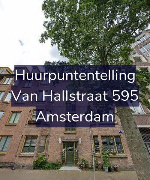 Foto gevel Huurpuntentelling voor Van Hallstraat 595, Amsterdam