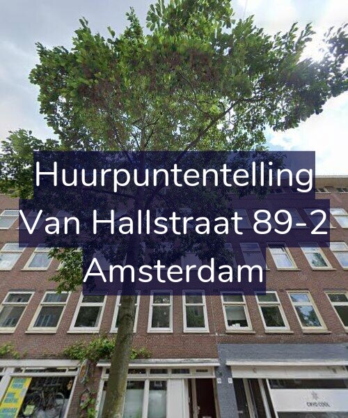 Foto gevel Huurpuntentelling voor Van Hallstraat 89-2, Amsterdam