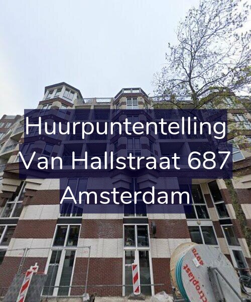 Foto gevel Huurpuntentelling voor Van Hallstraat 687, Amsterdam