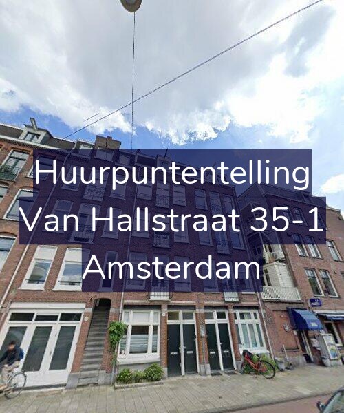 Foto gevel Huurpuntentelling voor Van Hallstraat 35-1, Amsterdam