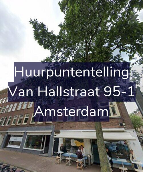 Foto gevel Huurpuntentelling voor Van Hallstraat 95-1, Amsterdam