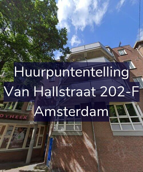 Foto gevel Huurpuntentelling voor Van Hallstraat 202-F, Amsterdam