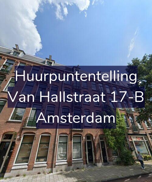 Foto gevel Huurpuntentelling voor Van Hallstraat 17-B, Amsterdam