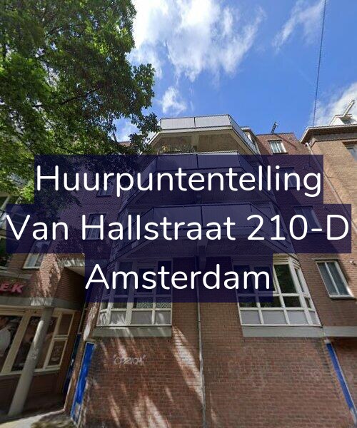 Foto gevel Huurpuntentelling voor Van Hallstraat 210-D, Amsterdam