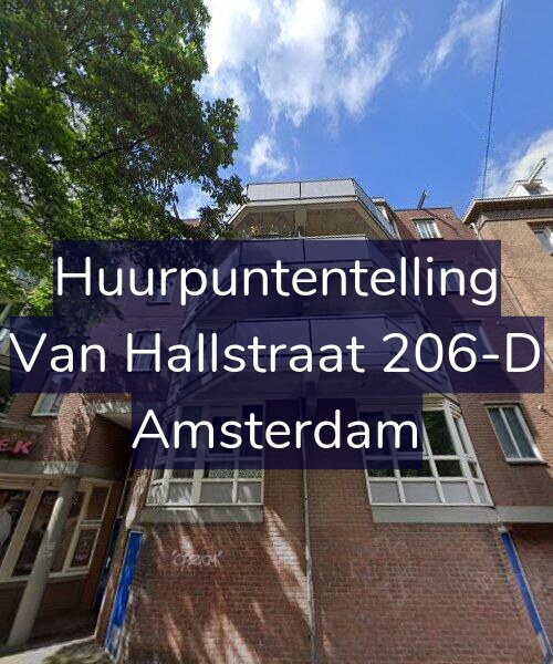 Foto gevel Huurpuntentelling voor Van Hallstraat 206-D, Amsterdam