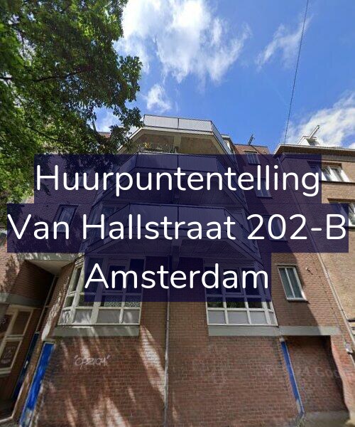 Foto gevel Huurpuntentelling voor Van Hallstraat 202-B, Amsterdam