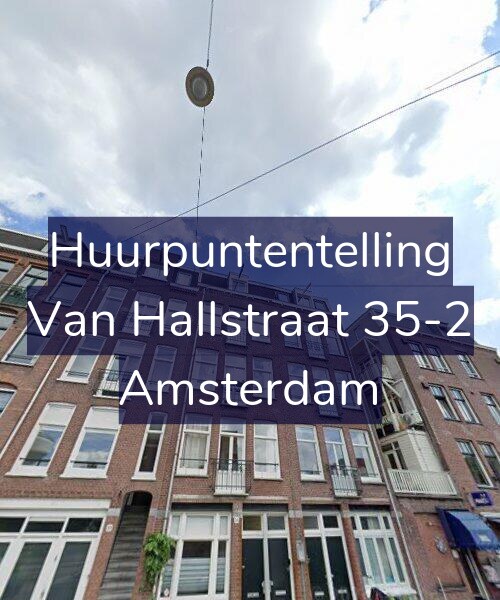 Foto gevel Huurpuntentelling voor Van Hallstraat 35-2, Amsterdam