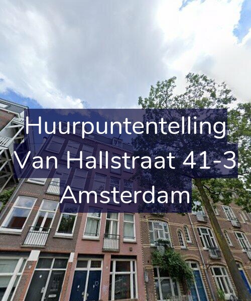 Foto gevel Huurpuntentelling voor Van Hallstraat 41-3, Amsterdam