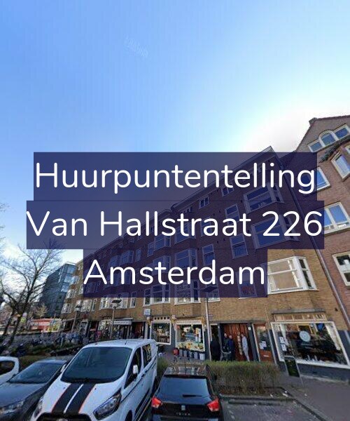 Foto gevel Huurpuntentelling voor Van Hallstraat 226, Amsterdam