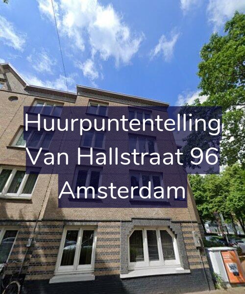 Foto gevel Huurpuntentelling voor Van Hallstraat 96, Amsterdam
