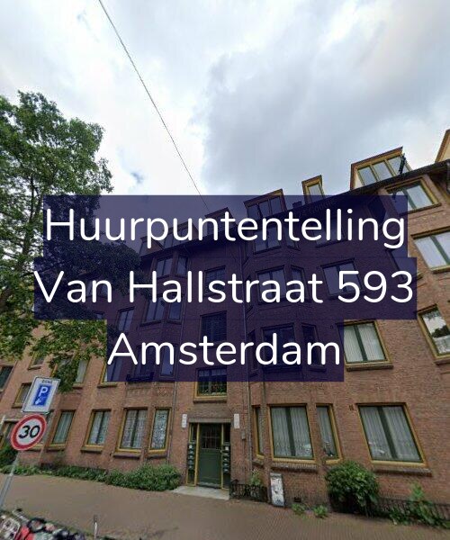 Foto gevel Huurpuntentelling voor Van Hallstraat 593, Amsterdam