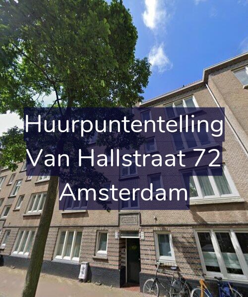 Foto gevel Huurpuntentelling voor Van Hallstraat 72, Amsterdam