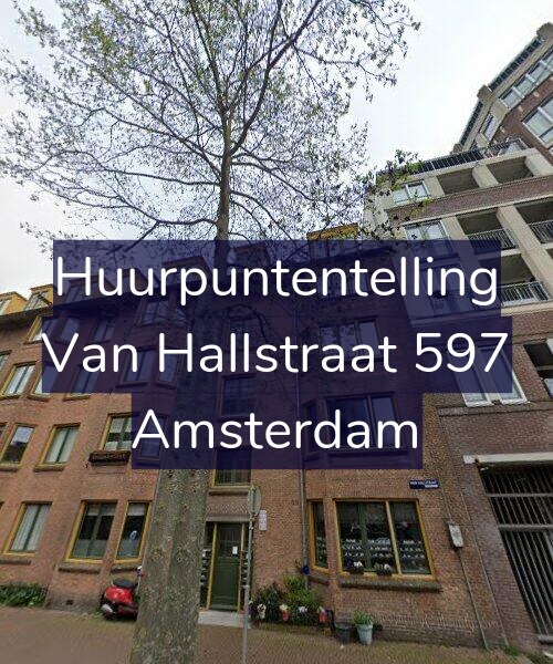 Foto gevel Huurpuntentelling voor Van Hallstraat 597, Amsterdam